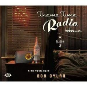 various: theme time radio hour  season 3  with your host bob dylan