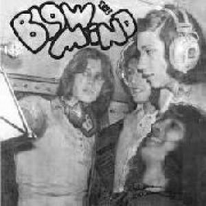 blow mind: they 're coming