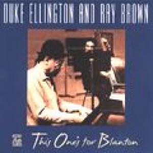 duke ellington/ray brown: this one's for blanton