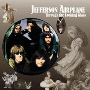jefferson airplane: through the looking glass