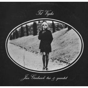 jan garbarek trio & quartet: til vigdis