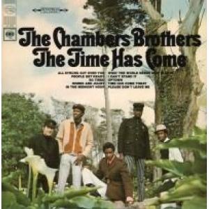 the chambers brothers: time has come