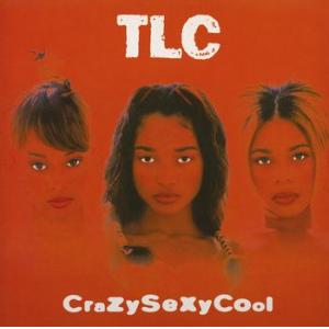 tlc: crazysexycool