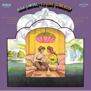 nina simone: to love somebody