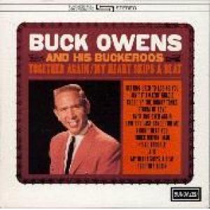 owens, buck & his buckaroos: together again