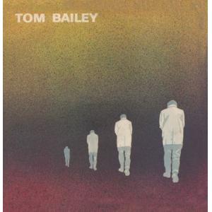 tom bailey: tom bailey