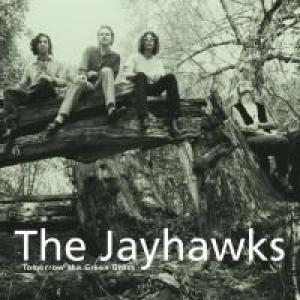 jayhawks: tomorrow the green grass