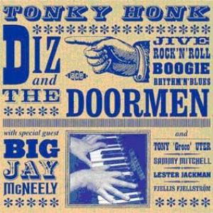 diz and the doormen with big jay mcneely: tonky honk