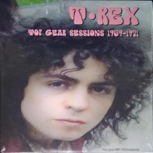 t-rex: top gear sessions 1969-1971