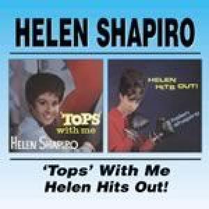 helen shapiro: tops with me/helen hits out