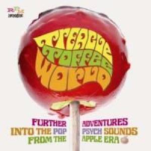 various: treacle toffee world - further adventures into the pop psych sounds from the apple era 1967-1969