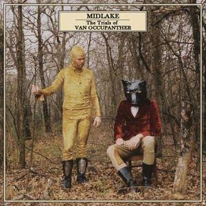 midlake: trials of van occupanther