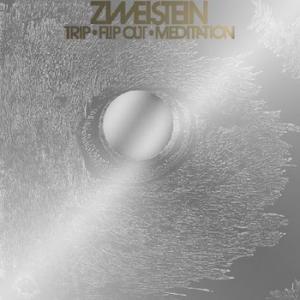 zweistein: trip-flip out-meditation (+7'single)