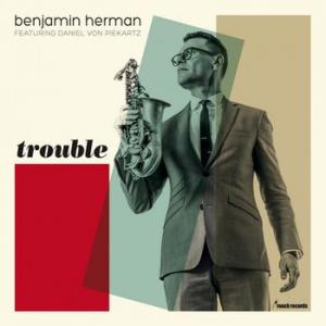 benjamin herman: trouble (coloured)