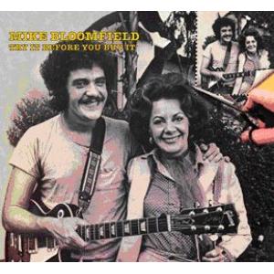 mike bloomfield: try it before you buy it