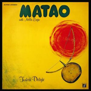 matao with atilla engin: turkish delight