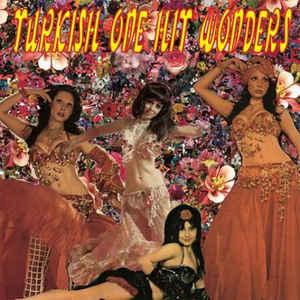 various: turkish one hit wonders