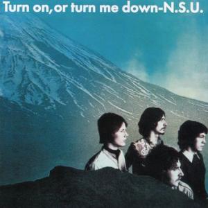 n.s.u.: turn on, or turn me down (record store day 2018 exclusive, limited)