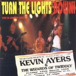 kevin ayers: turn the lights down