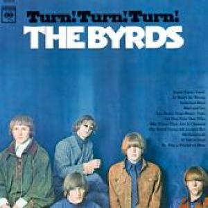 the byrds: turn! turn! turn!