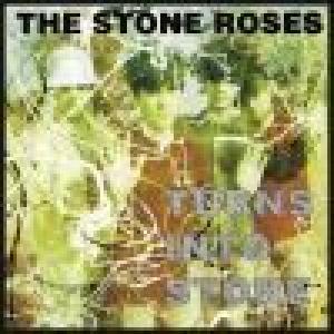 stone roses: turns into stone