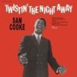 sam cooke: twistin' the night away
