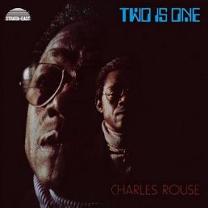 charles rouse: two is one