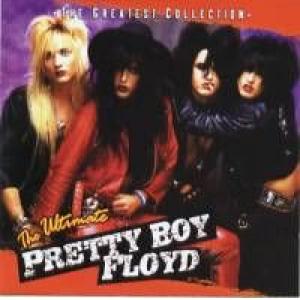 pretty boy floyd: ultimate