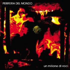 periferia del mondo: un milione di voci
