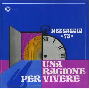 messaggio 73: una ragione per vivere