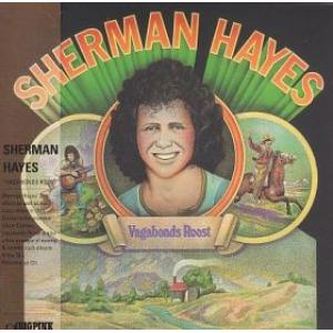 sherman hayes: vagabonds roost