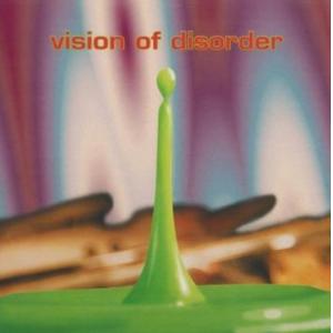 vision of disorder: vision of disorder