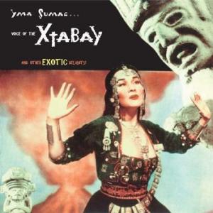 yma sumac: voice of the xtabay