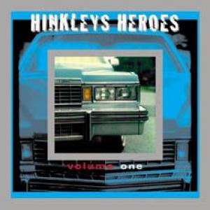 hinkleys heroes: volume one