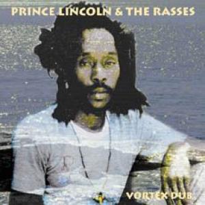 prince lincoln & the rasses: vortex dub