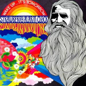 strawberry alarm clock: wake up it's tomorrow