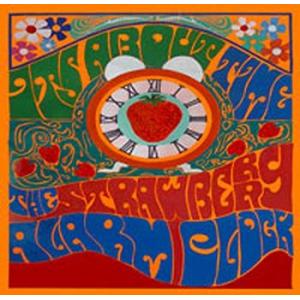 strawberry alarm clock: wake up where you are