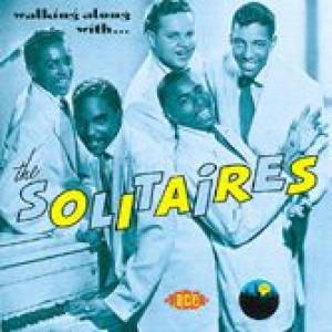 the solitaires: walking along with the solitaires