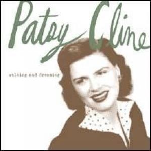 patsy cline: walking and dreaming
