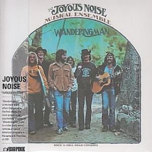 joyous noise: wanderingman