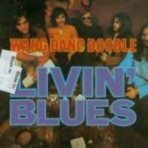 livin'blues: wang dang doodle