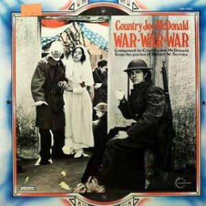 country joe mcdonald: war war war