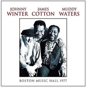 johnny winter/muddy waters/james cotton: wbcn-fm boston music hall 26-02-77 