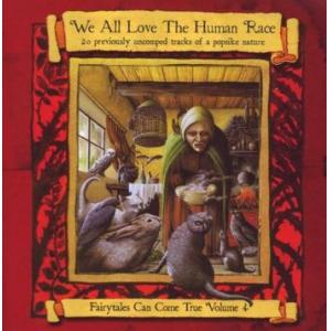 various: we all love the human race - fairy tales can come true vol.4