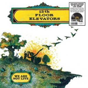 13th floor elevators: we are not live (record store day 2026 exclusive, limited)