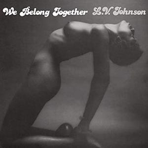 l.v. johnson: we belong together
