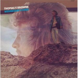 thomas f. browne: wednesday's child