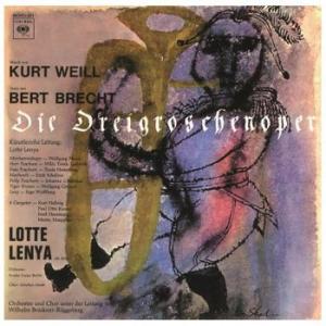 lotte lenya: weill: die dreigroschenoper