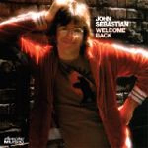 john sebastian: welcome back