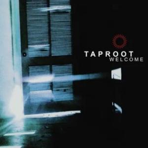 taproot: welcome (record store day 2023 exclusive, limited - light blue vinyl)
